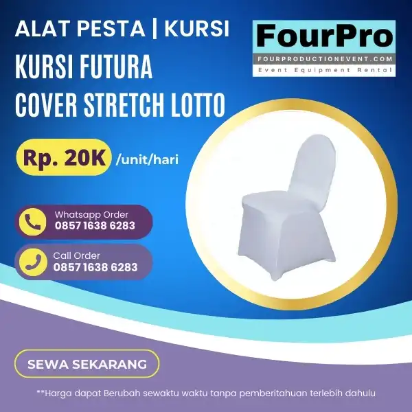 Sewa-Kursi-Futura-Cover-Strecth-Lotto